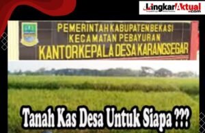 Penggunaan Tanah Kas Desa Wajib Transparan, Jangan untuk Pribadi Sang Kades