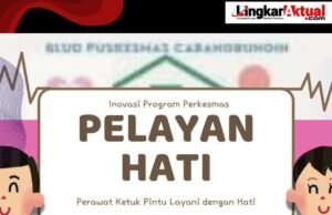 UPTD Puskesmas Cabangbungin Meluncurkan Program Inovasi ” Pelayan Hati ” Perawat Ketuk Pintu Layani dengan Hati