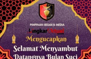 Pimpinan Redaksi Media Lingkaraktual.com Jefri Susanto, Ucapkan Selamat Menyambut Bulan Suci Ramadhan 1447 H