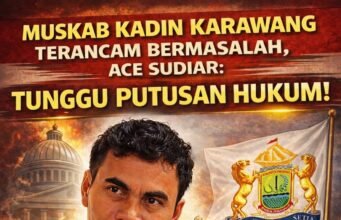 Di Tengah Gugatan KADIN Jabar, Muskab Karawang Dinilai Prematur