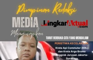 Pimpinan Redaksi Media Lingkaraktual.com Sampaikan Duka Mendalam Atas Kecelakaan KRL dan KA Argo Bromo Anggrek