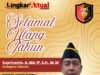 Segenap Jajaran Redaksi Media Lingkaraktual.com Mengucapkan Selamat Ulang Tahun Ke-51 Kepada Kalapas Ciamis Supriyanto, A.Md. IP., S.H., M.M