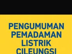 Pemadaman Listrik Cileungsi Senin 22 Juni 2026