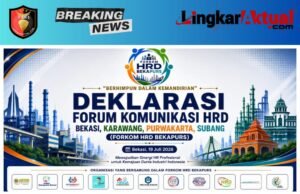 Dr. Yosminaldi Inisiasi Deklarasi FORKOM HRD BEKAPURS Perkuat Sinergi HRD Nasional