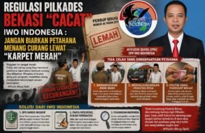 Regulasi Pilkades Bekasi “Cacat”, IWO Indonesia : Jangan Biarkan Petahana Menang Curang Lewat “Karpet Merah”