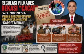 Regulasi Pilkades Bekasi “Cacat”, IWO Indonesia : Jangan Biarkan Petahana Menang Curang Lewat “Karpet Merah”