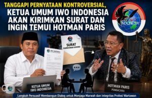 Tanggapi Pernyataan Kontroversial, Ketua Umum IWO Indonesia Akan Kirimkan Surat dan Siap Temui Hotman Paris