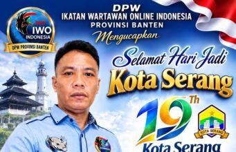 HUT KE-19 KOTA SERANG: DPW IWO INDONESIA BANTEN DORONG SEMANGAT KOTA YANG MAJU, BERDAYA, DAN BERMARTABAT