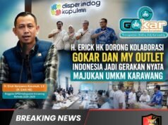 H. Erick HK: Kolaborasi GOKAR dan My Outlet Indonesia Harus Beri Dampak Nyata Bagi UMKM Karawang