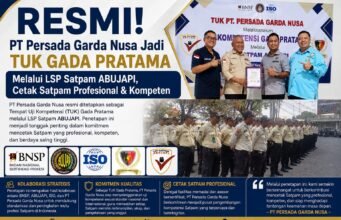 RESMI! PT Persada Garda Nusa Jadi TUK Gada Pratama Melalui LSP Satpam ABUJAPI, Cetak Satpam Profesional & Kompeten