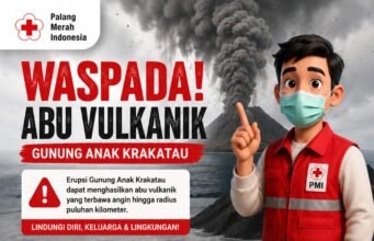 WASPADA ABU VULKANIK GUNUNG ANAK KRAKATAU Peringatan Nasional demi Keselamatan Bersama