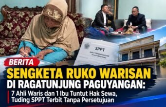 Sengketa Ruko Warisan di Ragatunjung Paguyangan: 7 Ahli Waris dan 1 Ibu Tuntut Hak Sewa, Tuding SPPT Terbit Tanpa Persetujuan