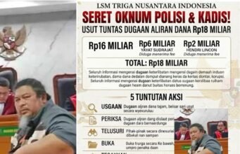 SERET OKNUM POLISI DAN KADIS! LSM TRIGA NUSANTARA INDONESIA SIAP ‘GRUDUK’ GEDUNG MERAH PUTIH KPK