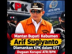 Mantan Bupati Kebumen Arif Sugiyanto Diamankan KPK dalam OTT Dugaan Korupsi ATR/BPN