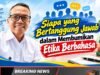 Siapa yang Bertanggung Jawab dalam Membumikan Etika Berbahasa ?