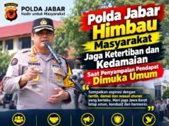 Polda Jabar Himbau Masyarakat Jaga Ketertiban dan KedamaianSaat Penyampaian Pendapat Dimuka Umum