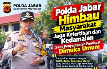 Polda Jabar Himbau Masyarakat Jaga Ketertiban dan KedamaianSaat Penyampaian Pendapat Dimuka Umum