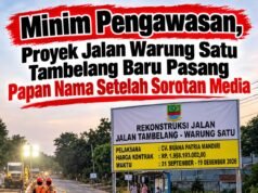 Minim Pengawasan, Proyek Jalan Warung Satu Tambelang Baru Pasang Papan Nama Setelah Sorotan Media