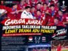 🇮🇩 GARUDA JUARA! INDONESIA TAKLUKKAN THAILAND LEWAT DRAMA ADU PENALTI