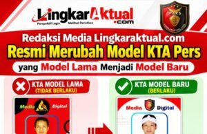 Redaksi Media Lingkaraktual.com Resmi Merubah Model KTA Pers, KTA Lama Dinyatakan Tidak Berlaku