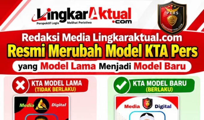 Redaksi Media Lingkaraktual.com Resmi Merubah Model KTA Pers, KTA Lama Dinyatakan Tidak Berlaku