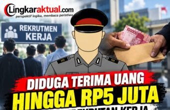 DIDUGA TERIMA UANG HINGGA RP5 JUTA TERKAIT PEREKRUTAN KERJA, OKNUM POLISI BERINISIAL AW DISOROT
