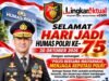 Jajaran Redaksi Lingkaraktual.com Ucapkan Selamat Hari Jadi Humas Polri ke-75, Dorong Profesionalisme dan Kepercayaan Publik